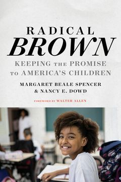 portada Radical Brown: Keeping the Promise to America's Children (en Inglés)