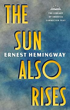 portada The sun Also Rises: The Library of America Corrected Text [Deckle Edge Paper] (en Inglés)