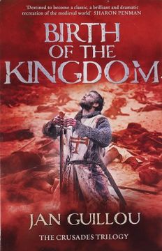 portada Birth of the Kingdom: 3/3 (Crusades Trilogy 3)