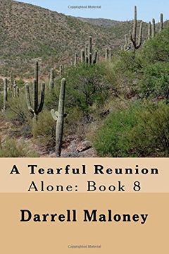 portada A Tearful Reunion: Alone: Book 8: Volume 8