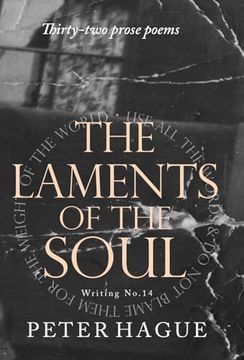 portada The Laments of the Soul: Thirty-Two Prose Poems (en Inglés)