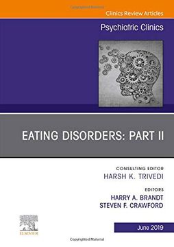 portada Eating Disorders: Part ii, an Issue of Psychiatric Clinics of North America (The Clinics: Internal Medicine) (en Inglés)