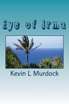 portada Eye of Irma (en Inglés)