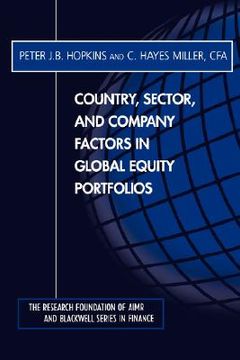 portada country, sector, and company factors in global equity portfolios: cardiac pacemakers and implantable defibrillators: a workbook (en Inglés)