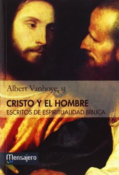 portada Cristo y el Hombre-Escritos de Espiritualidad Biblica (in Spanish)