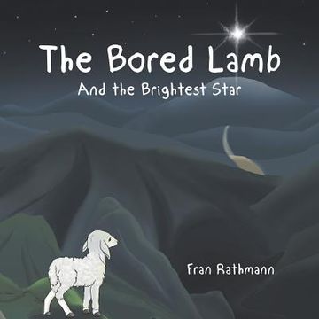 portada The Bored Lamb: And the Brightest Star (en Inglés)
