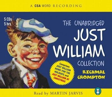 portada The Unabridged Just William Collection (A CSA Word Classic)