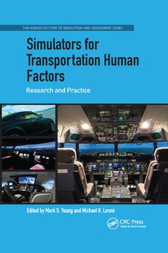 portada Simulators for Transportation Human Factors: Research and Practice (en Inglés)