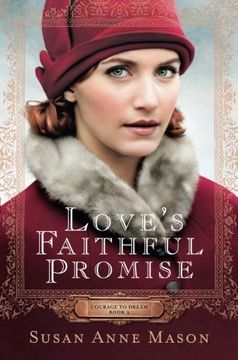 portada Love's Faithful Promise (Courage to Dream) (in English)