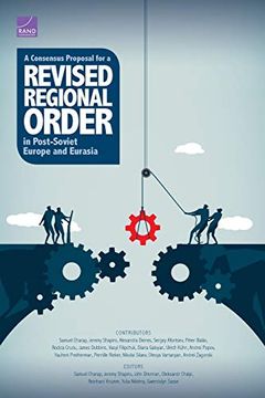 portada A Consensus Proposal for a Revised Regional Order in Post-Soviet Europe and Eurasia (en Inglés)