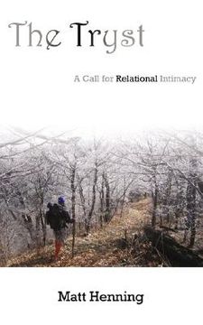 portada the tryst: a call for relational intimacy (en Inglés)