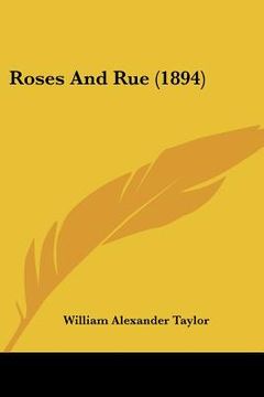 portada roses and rue (1894) (in English)
