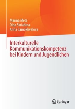 portada Interkulturelle Kommunikationskompetenz Bei Kindern Und Jugendlichen (in German)