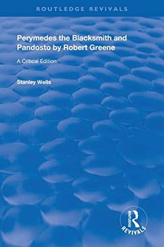 portada Perymedes the Blacksmith and Pandosto by Robert Greene (Routledge Revivals) (en Inglés)