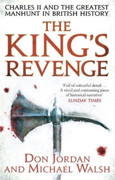 portada The King's Revenge: Charles II and the Greatest Manhunt in British History