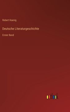 portada Deutsche Literaturgeschichte: Erster Band (in German)