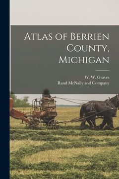 portada Atlas of Berrien County, Michigan (en Inglés)