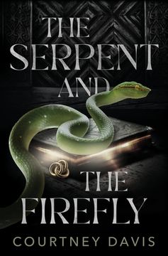 portada The Serpent and the Firefly (en Inglés)