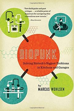 portada Biopunk: Solving Biotech's Biggest Problems in Kitchens and Garages (en Inglés)