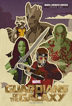 portada Phase Two: Marvel s Guardians Of The Galaxy (marvel Cinematic Universe Phase Two) (en Inglés)