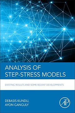 portada Analysis of Step-Stress Models: Existing Results and Some Recent Developments