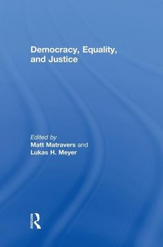 portada Democracy, Equality, and Justice (en Inglés)