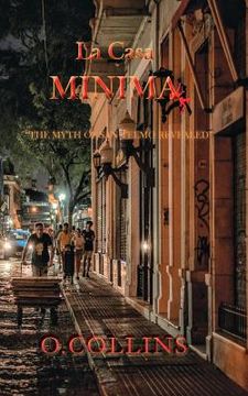 portada La Casa Minima: The Myth of San Telmo Revealed (en Inglés)
