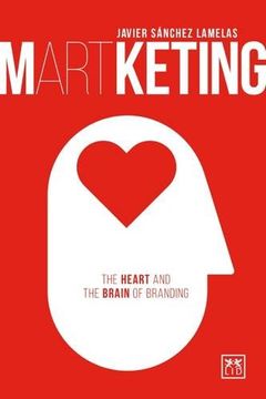 portada Martketing: The Heart and Brain of Branding (en Inglés)