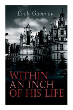 portada Within an Inch of His Life: Murder Mystery Novel