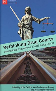 portada Rethinking Drug Courts: International Experiences of a Us Policy Export