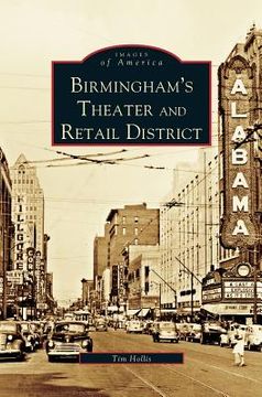 portada Birmingham's Theater and Retail District (en Inglés)