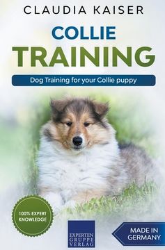 portada Collie Training - Dog Training for your Collie puppy (en Inglés)