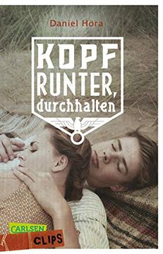 portada Carlsen Clips: Kopf Runter, Durchhalten! (en Alemán)