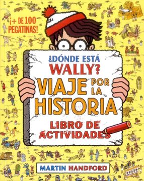 portada Donde Está Wally?-Viaje Por La Historia (in Spanish)