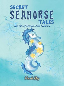 portada Secret Seahorse Tales (in English)