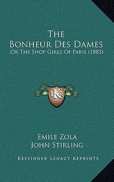 portada the bonheur des dames: or the shop girls of paris (1883) (en Inglés)