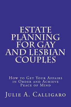 portada estate planning for gay and lesbian couples (en Inglés)