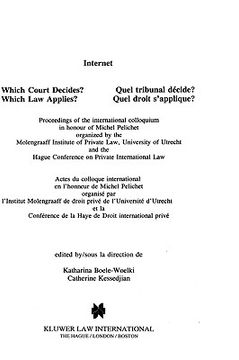 portada internet, which court decides? (internet, quel tribunal decide?): which law applies? (quel droit s'applique?) (in English)