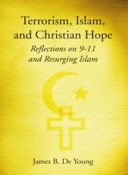 portada Terrorism, Islam, and Christian Hope: Reflections on 9-11 and Resurging Islam (in English)