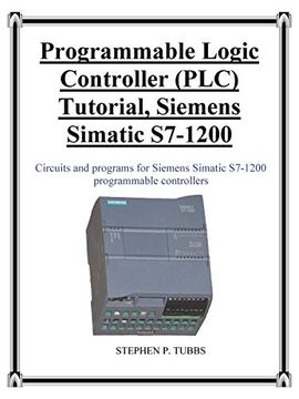 portada Programmable Logic Controller (Plc) Tutorial, Siemens Simatic S7-1200 (en Inglés)