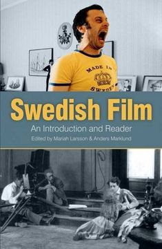portada Swedish Film: An Introduction & Reader 