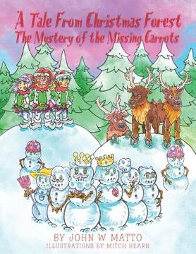 portada A Tale from Christmas Forest. The Mystery of the Missing Carrots (en Inglés)