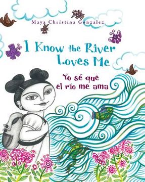 portada i know the river loves me: yo s que me quiere el r o