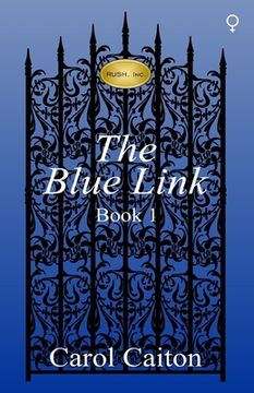 portada The Blue Link (RUSH, Inc. Book 1) (en Inglés)