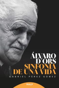 portada Álvaro D'ors: Sinfonía de una Vida