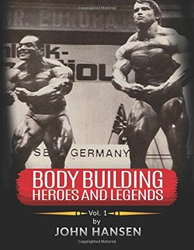 portada Bodybuilding Heroes and Legends - Volume one (en Inglés)
