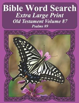 portada Bible Word Search Extra Large Print Old Testament Volume 87: Psalms #9 (en Inglés)