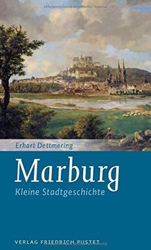 portada Marburg: Kleine Stadtgeschichte (en Alemán)