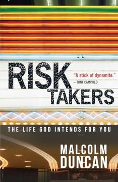 portada Risk Takers: The Life god Intends for you (en Inglés)