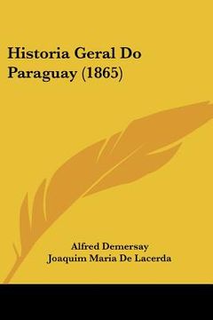 portada Historia Geral Do Paraguay (1865)